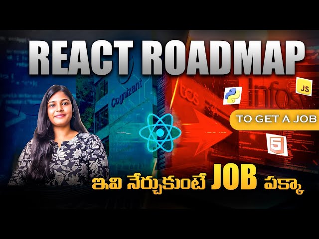 React Roadmap to Get a Job 🚀 | Learn Only This 6 topics & Get Hired | React Developer Telugu