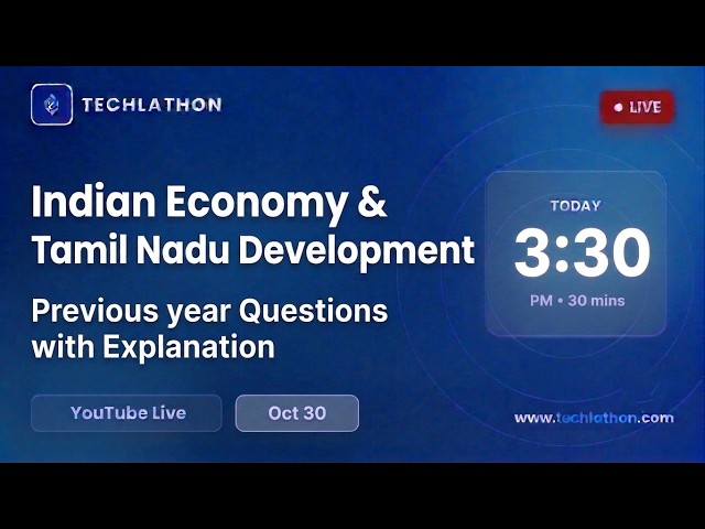 🔴Indian Economy & TN Development Previous Year Questions | TNPSC Group 2 & 2A | 30 Oct | Techlathon