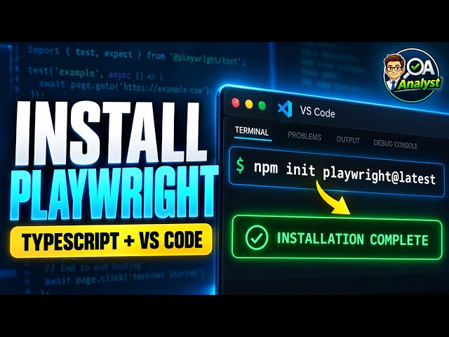 How to Install Playwright with TypeScript | Complete VS Code Setup