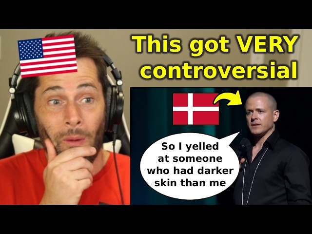 American Reacts to "This Danish Comedian Will Change Your View On Racism"