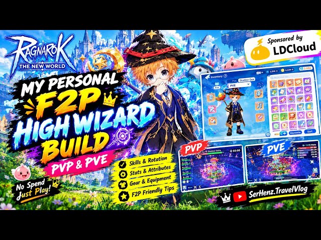 F2P HIGH WIZARD BUILD 🔥 Best PvP & PvE Setup | Stats, Skills & Gear #ragnarokthenewworld #ragnarok 