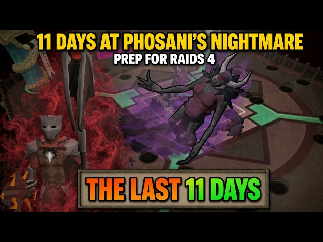 I Spent 11 Days at Phosani's Nightmare to Prepare for Raids 4- The Fractured Archive | OSRS