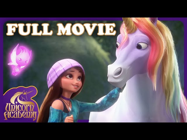 Unicorn Academy FULL MOVIE❗ | Unicorn Academy 🦄 | Kids Movies 🎥
