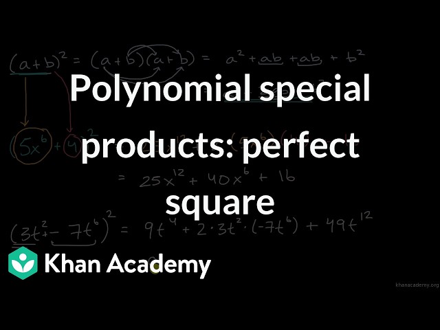 Polynomial special products: perfect square | Math | Khan Academy (IN accent)