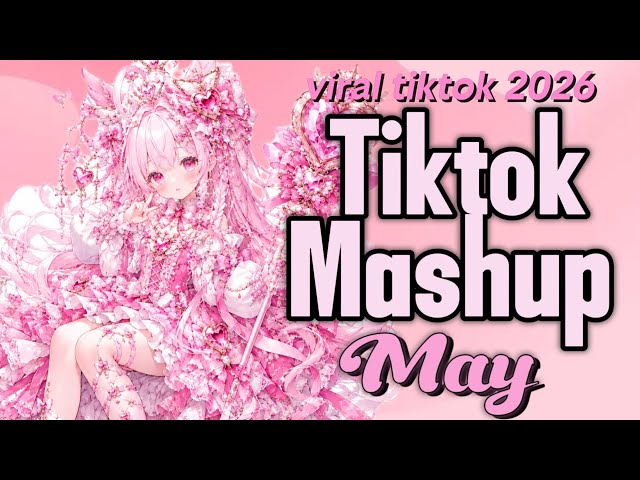 🔥 Viral TikTok Mashup May 2026 🔥 Best Viral Hits & Dance Trends Philippines 🇵🇭🇵🇭
