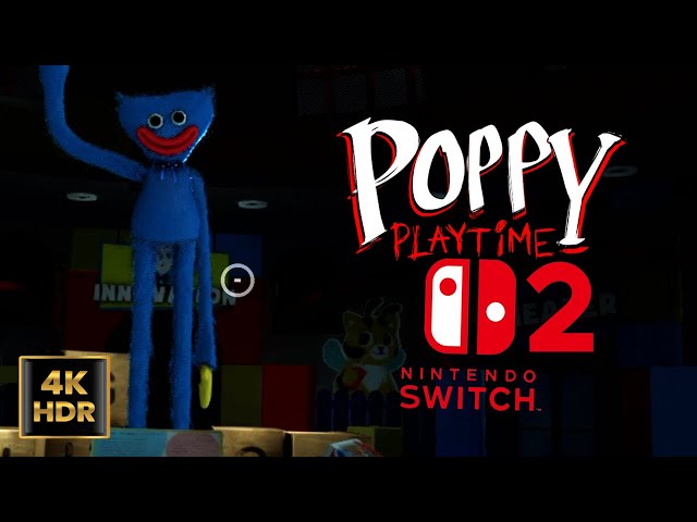 Poppy Playtime Chapter 1 Nintendo Switch 2 | 4K HDR