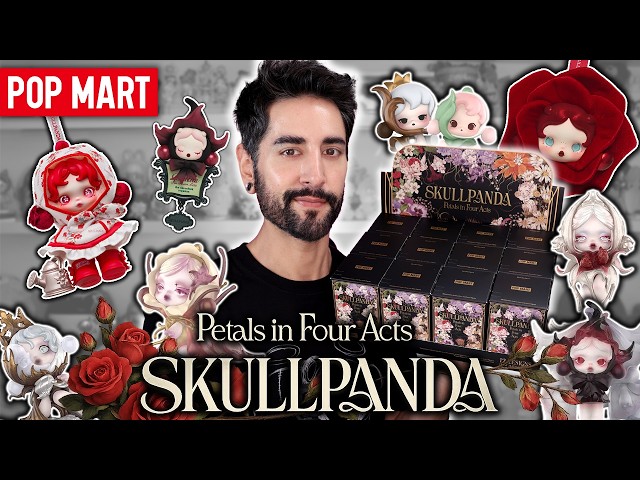 SKULLPANDA - Petals in Four Acts FULL SERIES UNBOXING! Plush Pendant , POP BEANS & Earphone Case 💜