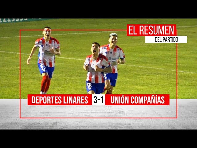 Deportes Linares 3-1 Unión Compañías | Liguilla Fecha 11