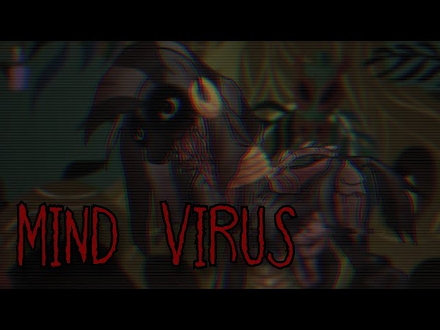 The Mind Virus (MLP Horror)