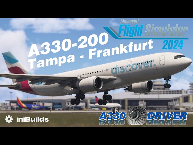 Discover A330-200 Real Ops | Tampa - Frankfurt | Real A330 Pilot
