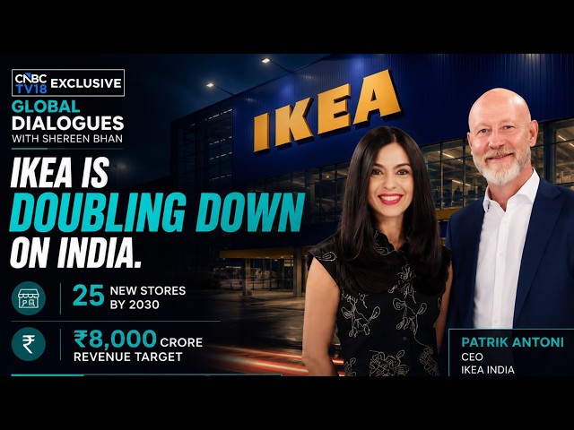 IKEA CEO Exclusive With Shereen Bhan | 25 New Stores, India Sourcing & Expansion Plans | CNBC TV18