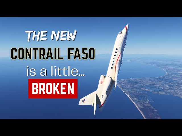 Contrail FA50 is a little broken....