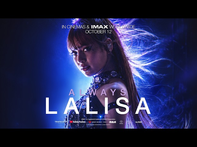 LISA - Always Lalisa (Official Trailer)