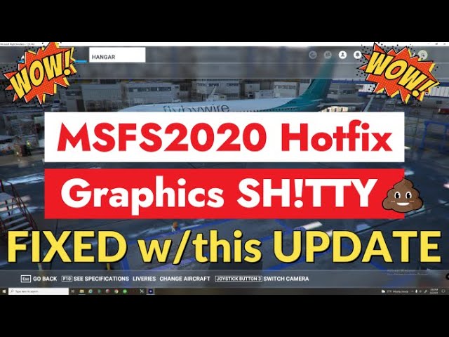 MSFS2020 SIM UPDATE 5 Hotfix POOR Graphics !! CHECK out this HIDDEN SETTING to IMPROVE GRAPHICS/PC!