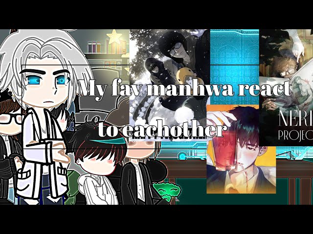 My fav bl manhwas react to eachother|| NERD PROJECT||2X||Read desc