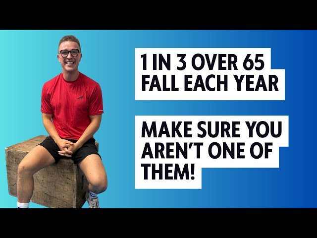 1 in 3 Over 65 Fall Each Year – Make Sure YOU Aren’t One of Them!