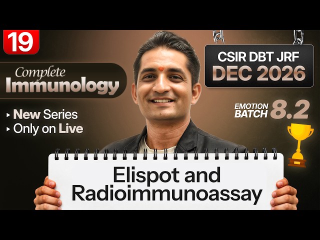 Emotion 8.0 I Lecture 19 I Immunology I IFAS CSIR NET DEC 2026 and June 2027