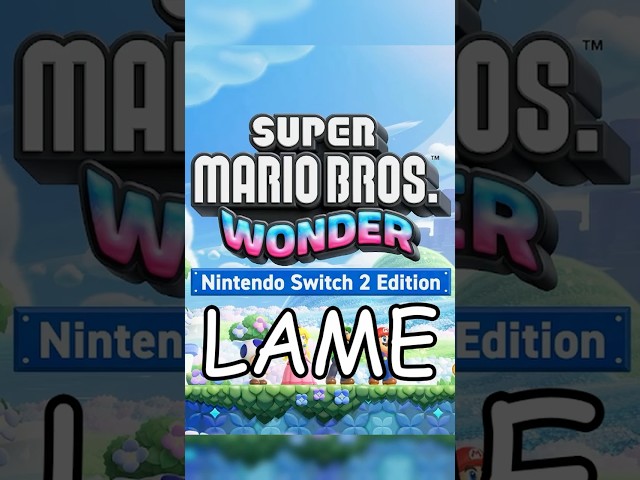 The Mario Wonder Switch 2 Edition looks LAME #nintendo #switch2 #mariowonder #gaming #shorts