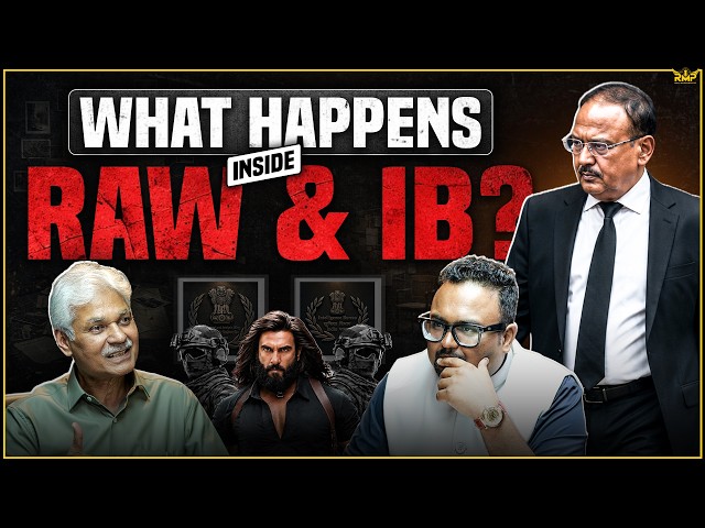 What Happens Inside RAW & IB? Ft. Yashovardhan Jha Azad | RM Podcast