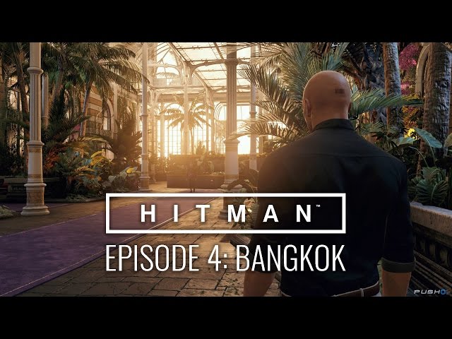 HITMAN™ Episode 4 Bangkok, Thailand "Club 27" Walkthrough - Silent Assassin