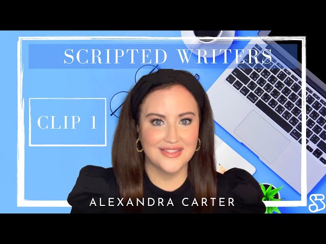 Scripted Writer Spotlight: Alexandra Carter