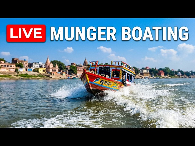 munger main boating shuru