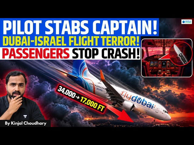 PILOT STABS CAPTAIN MID-AIR | Flydubai Dubai-Israel Flight Terror | Passengers Stop Crash | Kinjal