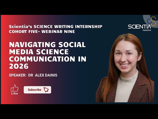 Navigating Social Media Science Communication in 2026| Dr Alex Dainis| Cohort 5