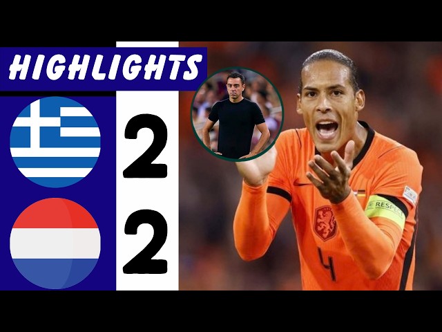 Greece vs Netherlands 2-2 | Goals & Highlights | UEFA Nations League 2026 - Virgil van Dijk Goal