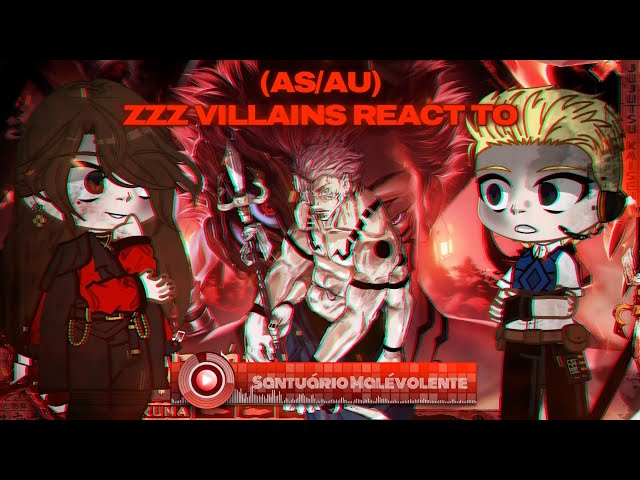 [🔥Villains💀] Zenless Zone Zero React To Ryomen Sukuna [Rap/Au/As] @M4rkim