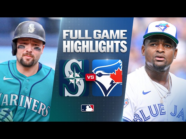 MARINERS vs. BLUE JAYS: Official Full Game Highlights (August 29) | 2026 MLB Season