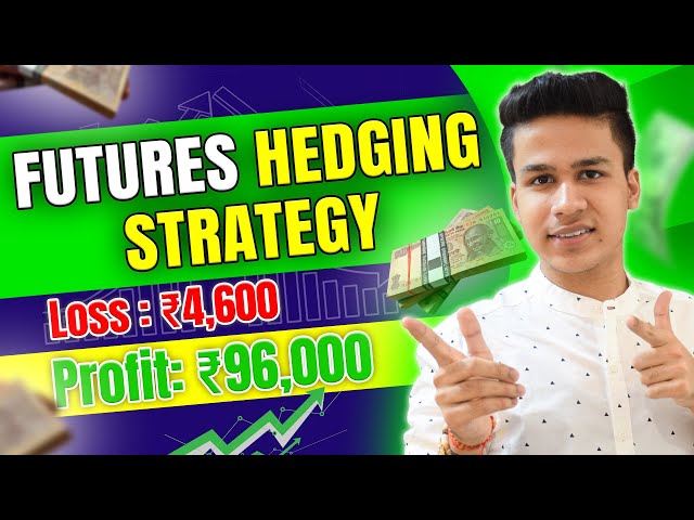 Future Hedge trading strategy | Futures Hedging with options | SECRET REVEALED 🔥