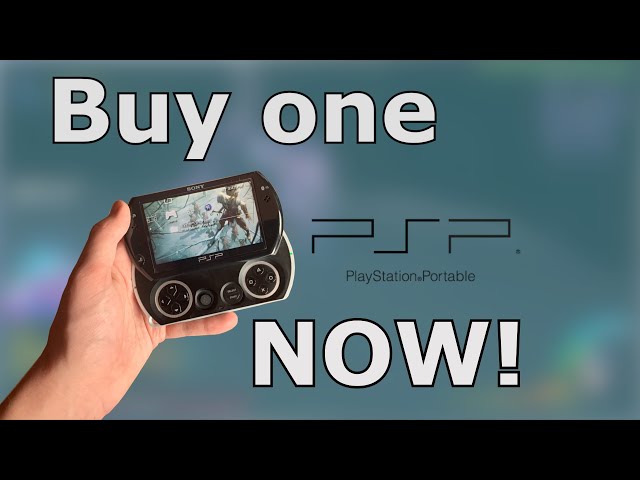 Why You Should Buy A PSP In 2020!