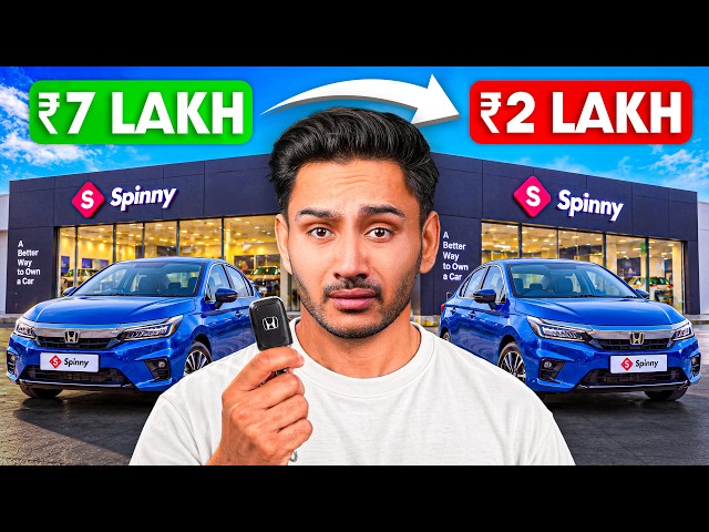 I Purchased ₹7 Lakh Spinny Car to Sell it Back - Shocking Results 🤯