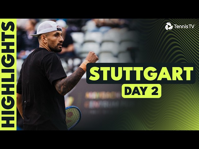 Kyrgios Returns To The Tour; Tiafoe, Moutet & More Feature! | Stuttgart 2026 Day 2 Highlights