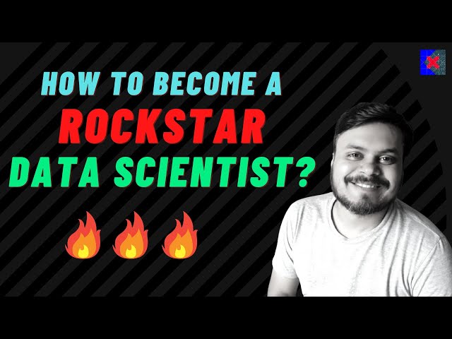 How to become a Rockstar Data Scientist? | 4 Actionable Points