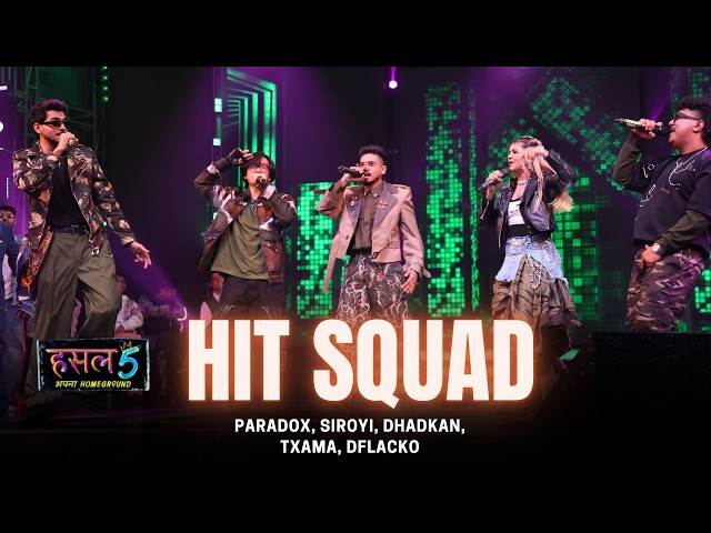 Hit Squad | Paradox, Siroyi, DHADKAN, TXAMA, Dflacko | Hustle 5 Apna Homeground