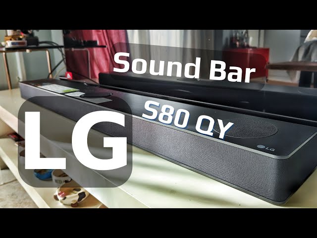 LG SoundBar S80QY unboxing, σύνδεση και ρύθμιση