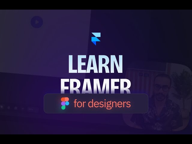 اتعلم Framer بالعربي، الكورس جاهز!