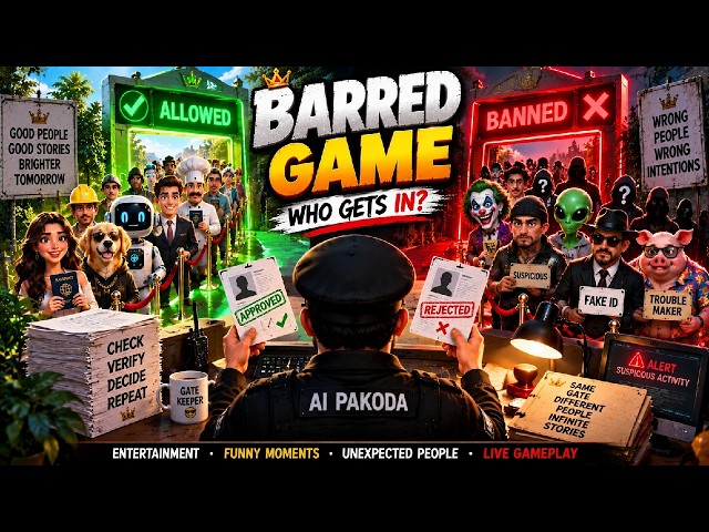 FUNNY BARRED😂🤪 GAME | MY GATE, MY RULES