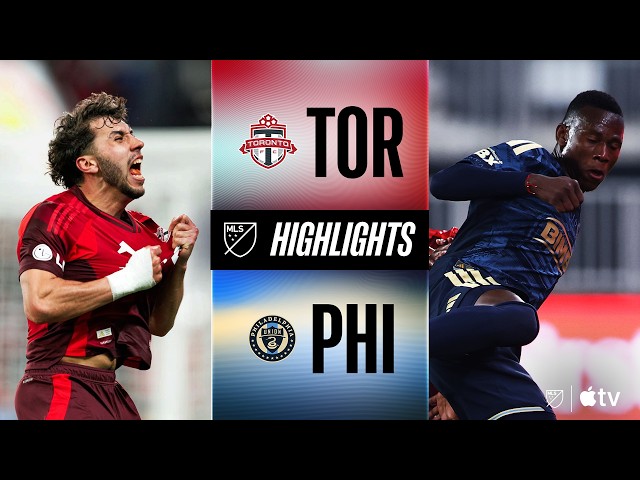 Toronto FC vs. Philadelphia Union | Full Match Highlights | Wild Goalkeeper Goal in Final Moments!