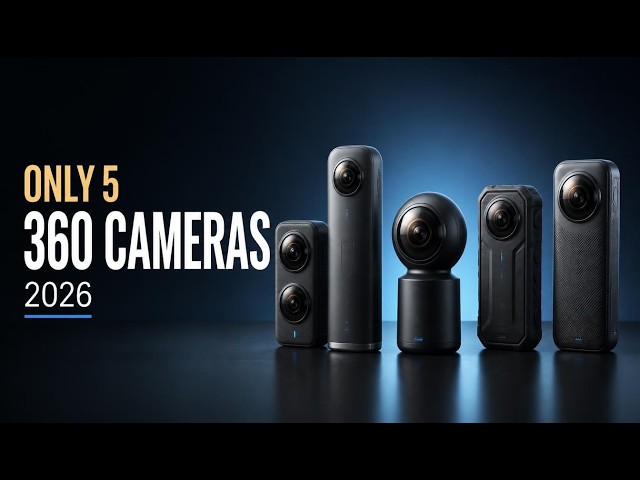 The Only 5 360 Cameras Worth Buying In 2026