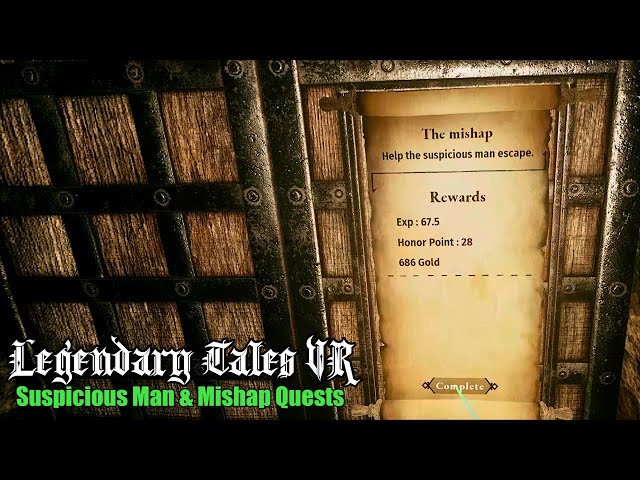 The Suspicious Man and Mishap Quests in Legendary Tales on PSVR2