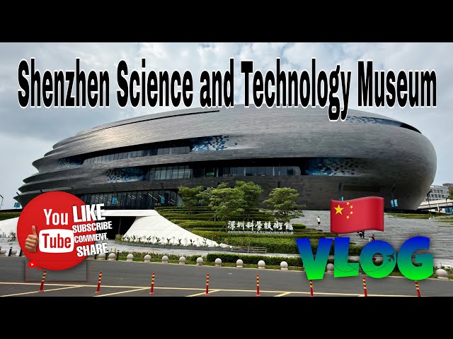 Shenzhen Science and Technology Museum #museum #jackyandfamilysvlog #shenzhen #china #touristspot 