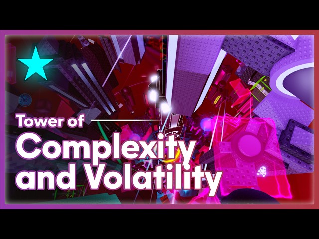 Tower of Complexity and Volatility (ToCaV) | EToH Guide
