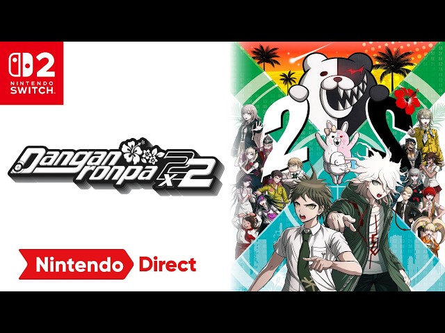 Danganronpa 2x2 – Release Date Trailer – Nintendo Switch 2