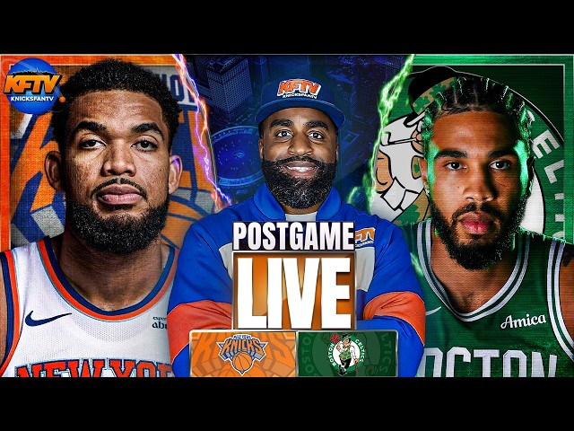 Knicks Championship Hangover? Celtics Expose BIG Problems | Post Game Live EP 750