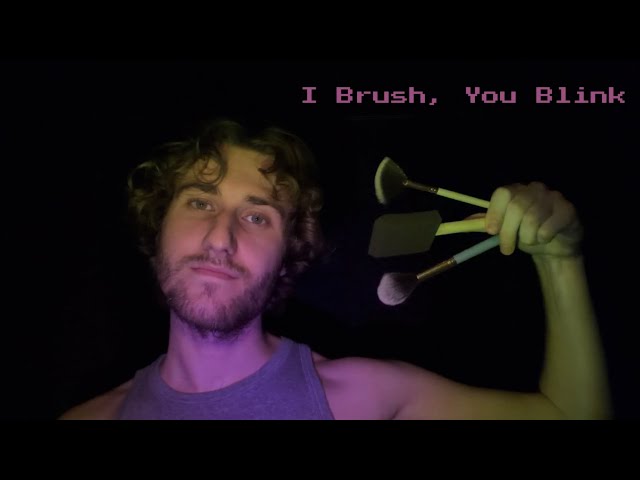I Brush, You Blink #2 | Lofi ASMR Instructions 