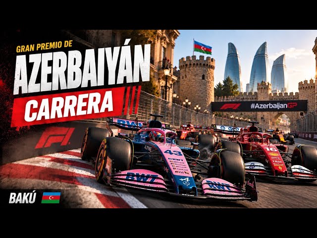 🛑 F1 EN VIVO | COLAPINTO en el GRAN PREMIO de AZERBAIYÁN 2026 - Campeones - 26/09/26