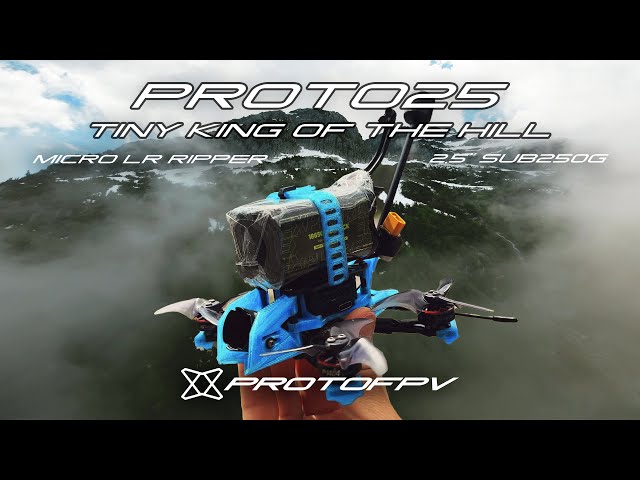 Proto25 | Tiny King of the Hill | Sub250 Micro Long Range Ripper | Premium 2.5" FPV Drone Frame